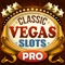 Classic Vegas Slots PRO : Jackpot Casino Slot Machine Game