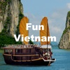 Fun Vietnam