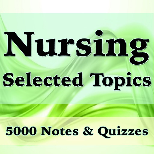 Nursing Selected Topics- 5000 Flashcards Study Notes, Terms & Exam Prep