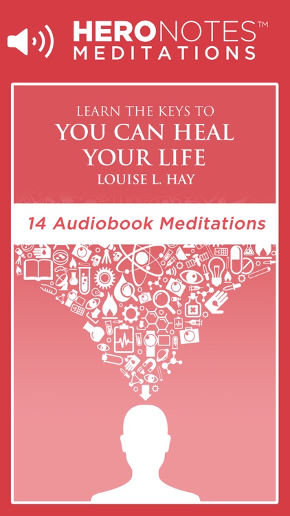 You Can Heal Your Life by Louise Hay Meditations