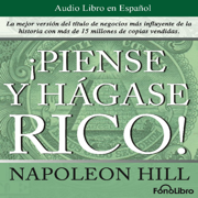 Piense y Hágase Rico - Napoleon Hill