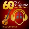 60 Minute Meditation - Instrumental Edition