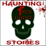 Haunting True Ghost Stories