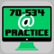 Practice Test Engine to study Microsoft 70-534