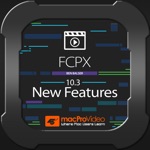 Download FCPX 10.3 New Features app
