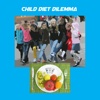 Child Diet Dilemmas