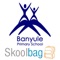 Banyule Primary School, Skoolbag App for parent and student community
