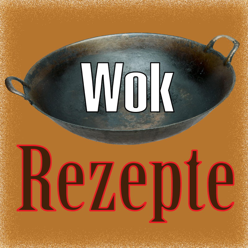 Die besten Wok-Rezepte