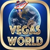 2 0 1 5 A Vegas World Casino - FREE Slots Game