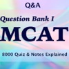Medical College Admission Test (MCAT) 1st Part -8000 Flashcards, Terms & Exam Prep