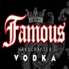 Famous Vodka