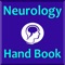 This kind of Hand Book is very helpful neurology is the branch of medical science it contain all the word related to nervous system