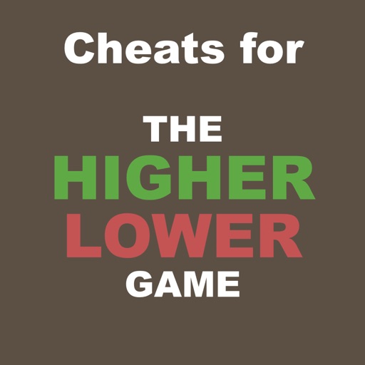 Cheats for The Higher Lower Game