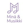 Minä ja Musiikki