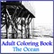 Adult Coloring Book - The Ocean Airbrush (Relaxation with Colors and Sounds)