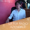 La tua Radio Aziendale!