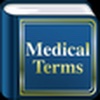 Medical Terms Dictionary