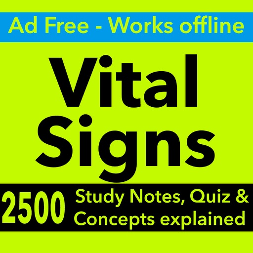 Vital Signs Exam : 2500 Quiz & Study Notes