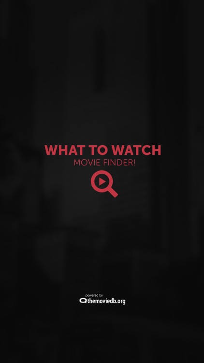 What to watch - Movie Finder!