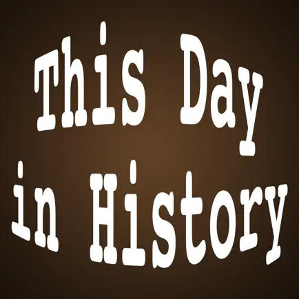 This Day in History - Historical Events That Occurred On This Day, Every Day Cheats