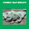 Combat Bad Breath