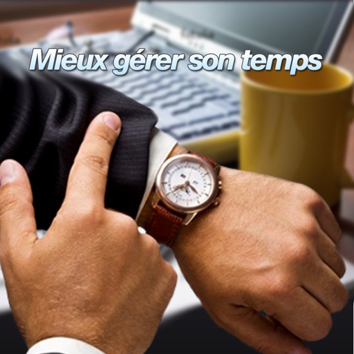 Mieux gérer son temps