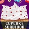 Simple and fun, it's Cupcake Survivor