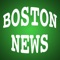 Are you a Bostonian or a New Englander looking for the latest news and events in your area