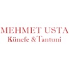 Mehmet Usta Künefe & Tantuni