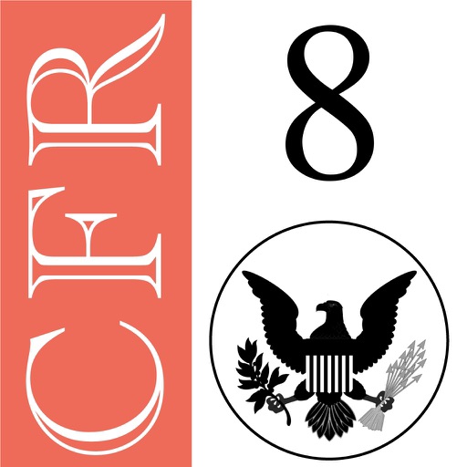 8 CFR - Aliens and Nationality (LawStack Series)