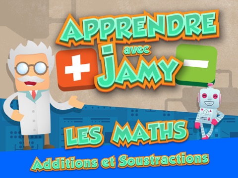Screenshot #4 pour Apprendre avec Jamy en Math : Additions et Soustractions [Gratuit]
