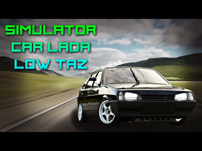 Simulator Car Lada Low Taz