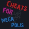 Cheats Guide For MegaPolis
