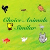 Choice Animals Similar