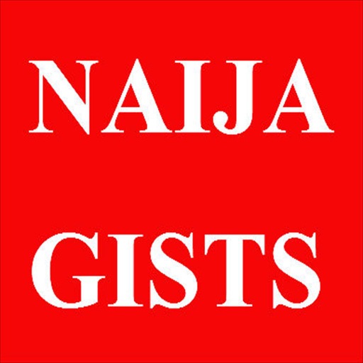 NAIJA ENTERTAINMENT GISTS