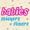 +470 Stickers & Filters the best photo editor to create your pregnancy and baby's born story