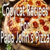 Copycat Recipes For Papa John's Pizza