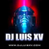 DJ LUIS XV