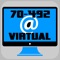 Virtual Test Engine to study Microsoft 70-492