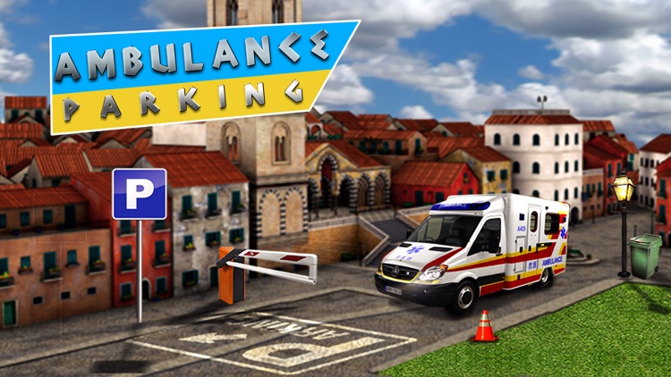 Ambulance Driving Test Emergency Parking - City Hospital First Aid Vehicle Simulator