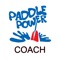 PaddleCoach is for British Canoeing coaches awarding PaddlePower certificates