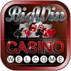 Welcome to CASINO BIG WIN - 777 Party