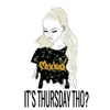 It's Thursday Tho?