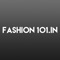 Fashion101 is India's first multi-lingual fashion application - your ultimate fashion destination