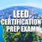 Prepare yourself to LEED certification easily