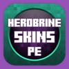 SKINS for Minecraft PE & PC - Herobrine Skin for Pocket Edition