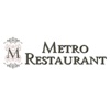 Metro Restaurant