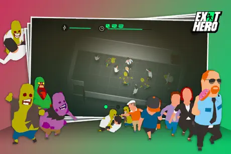 Quitter Hero (Exit Hero)