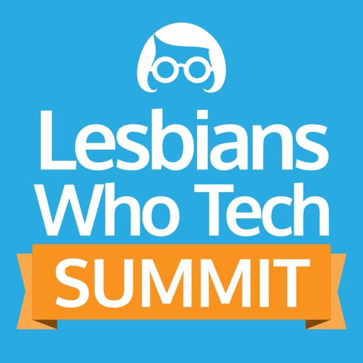 Lesbians Who Tech Summit 2015