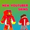 Best New Youtuber Skins Lite for Minecraft Pocket Edition